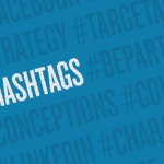 Let’s Hash Out the Importance of #Hashtags