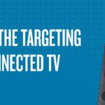 Turn Up The Targeting with Connected TV, an EPIC Blog